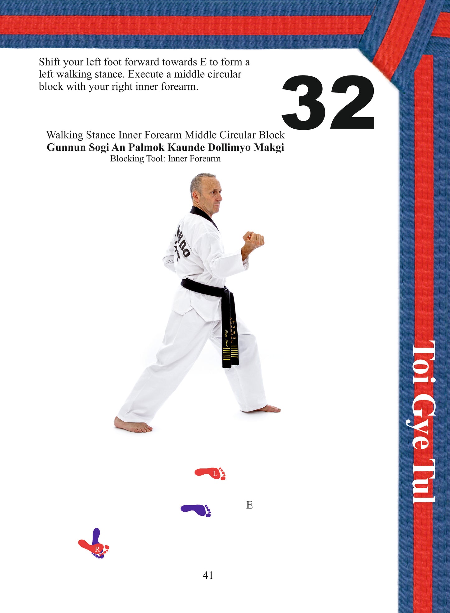 Colour Belt Taekwondo Patterns - Toi Gye, Hwa Rang & Choong Moo