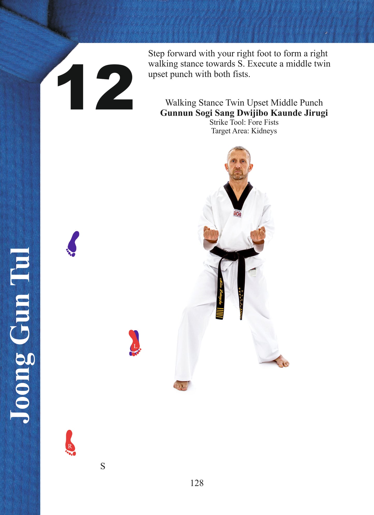 Colour Belt Taekwondo Patterns - Won Hyo, Yul Gok & Joong Gun